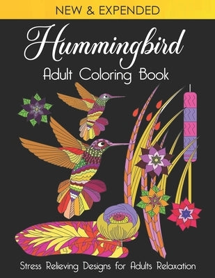 Adult Coloring Book: Hummingbird: Stress Relieving Designs for Adults Relaxation by Ellison, Harry