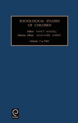 Sociological Studies of Children by Ambert, Anne-Marie