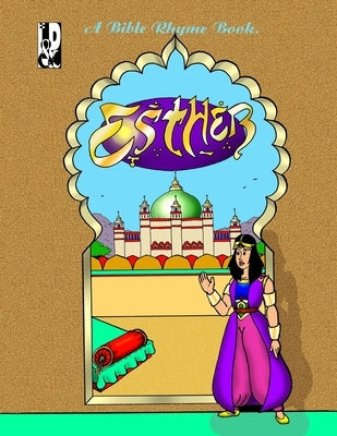 Esther. A Bible rhyme book. by Clicker, Bard and