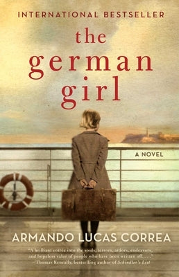 The German Girl by Correa, Armando Lucas