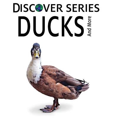 Ducks by Xist Publishing