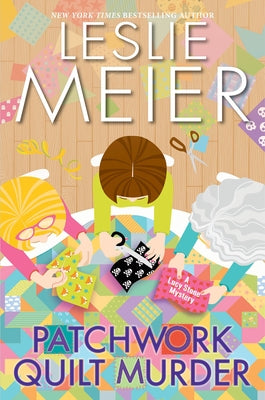 Patchwork Quilt Murder by Meier, Leslie