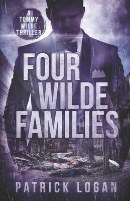 Four Wilde Families by Logan, Patrick