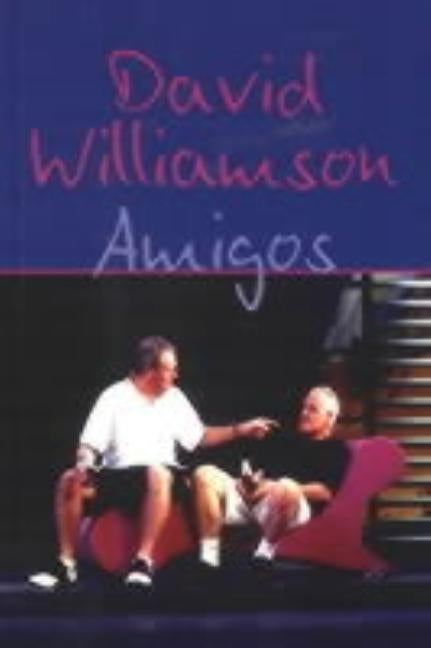 Amigos by Williamson, David