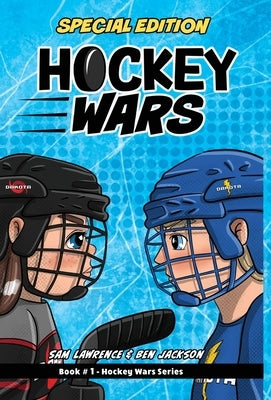 Hockey Wars Special Edition by Lawrence, Sam