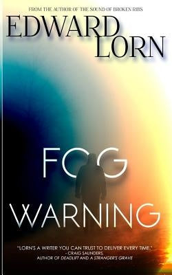 Fog Warning by Lorn, Edward