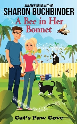 A Bee in Her Bonnet by Daniels, Wynter