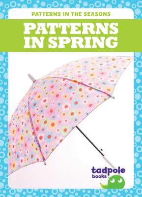 Patterns in Spring by Mayerling, Tim