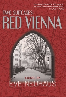 Red Vienna by Neuhaus, Eve