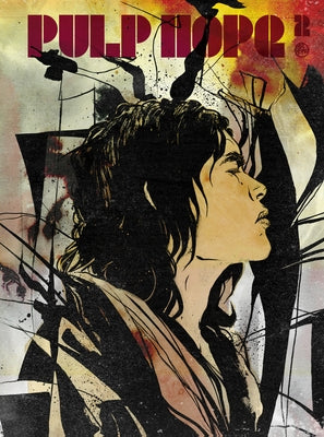 Pulphope2: The Art of Paul Pope by Pope, Paul
