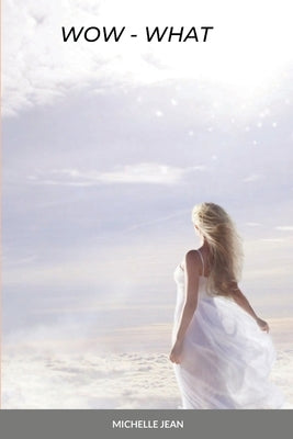 Wow - What by Jean, Michelle