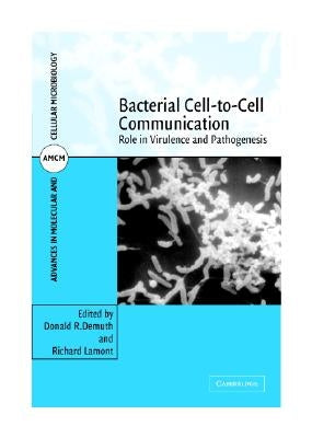 Bacterial Cell-to-Cell Communication by Demuth, Donald R.