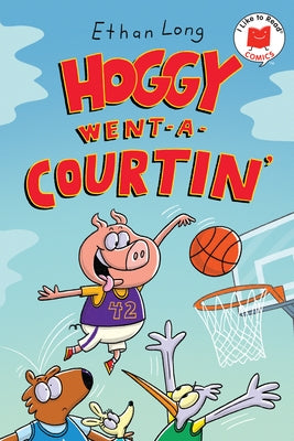 Hoggy Went-A-Courtin' by Long, Ethan
