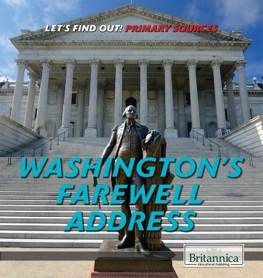Washington's Farewell Address by Rauf, Don