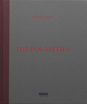 The Polarities by Fink, Larry