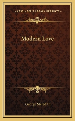 Modern Love by Meredith, George