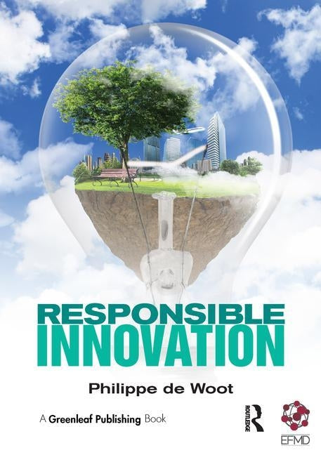 Responsible Innovation by Woot, Philippe De