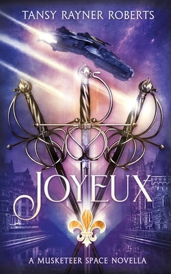 Joyeux by Roberts, Tansy Rayner