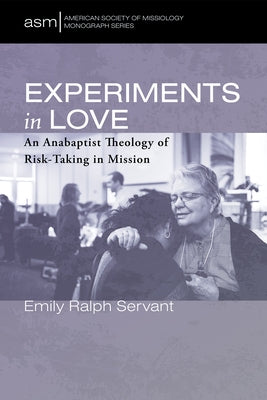 Experiments in Love by Ralph Servant, Emily