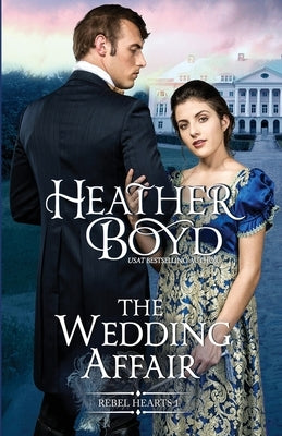 The Wedding Affair by Boyd, Heather