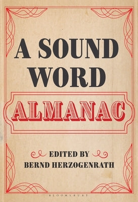 A Sound Word Almanac by Herzogenrath, Bernd