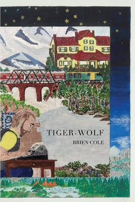 Tiger-wolf by Cole, Brien