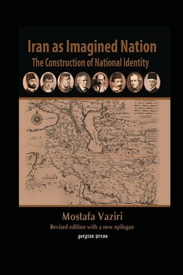 Iran as Imagined Nation by Vaziri, Mostafa