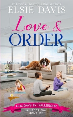 Love & Order by Davis, Elsie