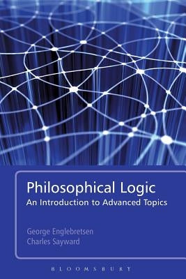 Philosophical Logic by Englebretsen, George