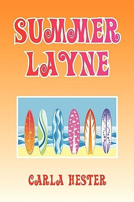 Summer Layne by Hester, Carla