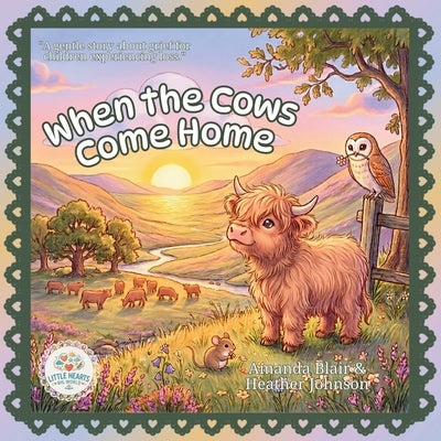 When the Cows Come Home by Blair, Amanda