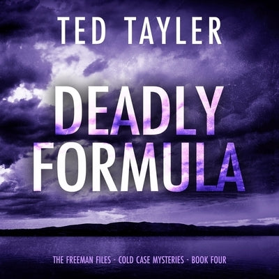 Deadly Formula by Tayler, Ted