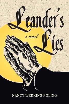 Leander's Lies by Poling, Nancy Werking