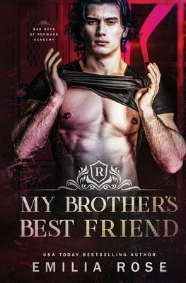 My Brother's Best Friend: A Forbidden Hockey Romance by Rose, Emilia