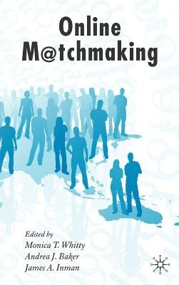 Online Matchmaking by Whitty, M.