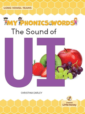 The Sound of Ui by Earley, Christina