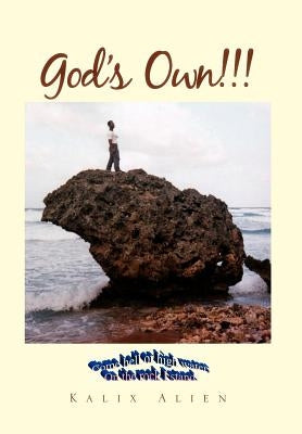 God's Own!!! by Alien, Kalix