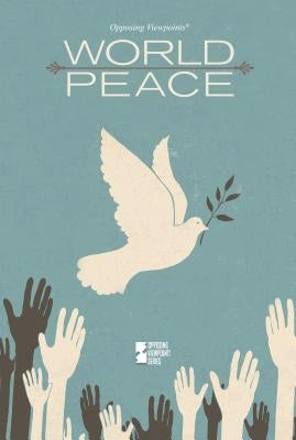 World Peace by Haerens, Margaret