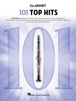 101 Top Hits: For Clarinet by 