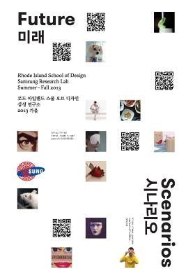 Future Scenarios: RISD-Samsung Research Lab-2013 by Kitchen, Shona