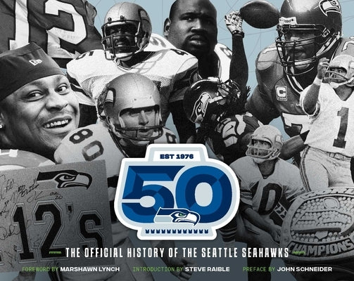 The Official History of the Seattle Seahawks by Seahawks, Seattle