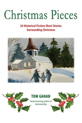 Christmas Pieces by Gahan, Tom