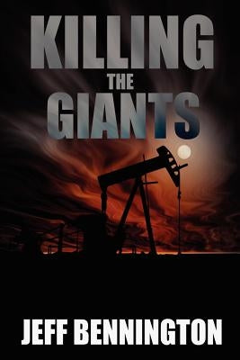 Killing the Giants by Bennington, Jeff