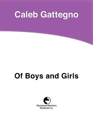 Of Boys and Girls by Gattegno, Caleb