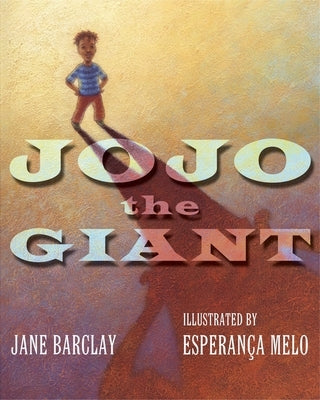 Jojo the Giant by Barclay, Jane