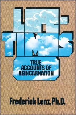Lifetimes by Lenz, Frederick