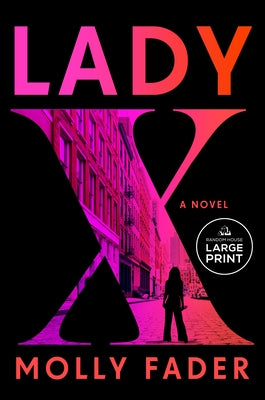 Lady X by Fader, Molly