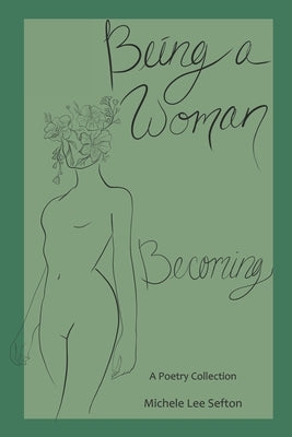 Being a Woman: Becoming by Lee, Sammi