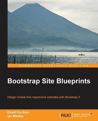 Bootstrap Site Blueprints by M. Cochran, David