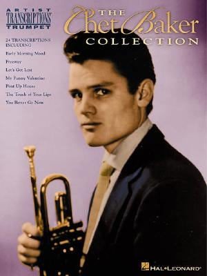 The Chet Baker Collection by Baker, Chet